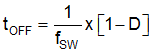 TPS92515 TPS92515-Q1 TPS92515HV TPS92515HV-Q1 toff_equals.gif