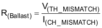 TPS92830-Q1 eq02-Rballast_SLIS178.gif